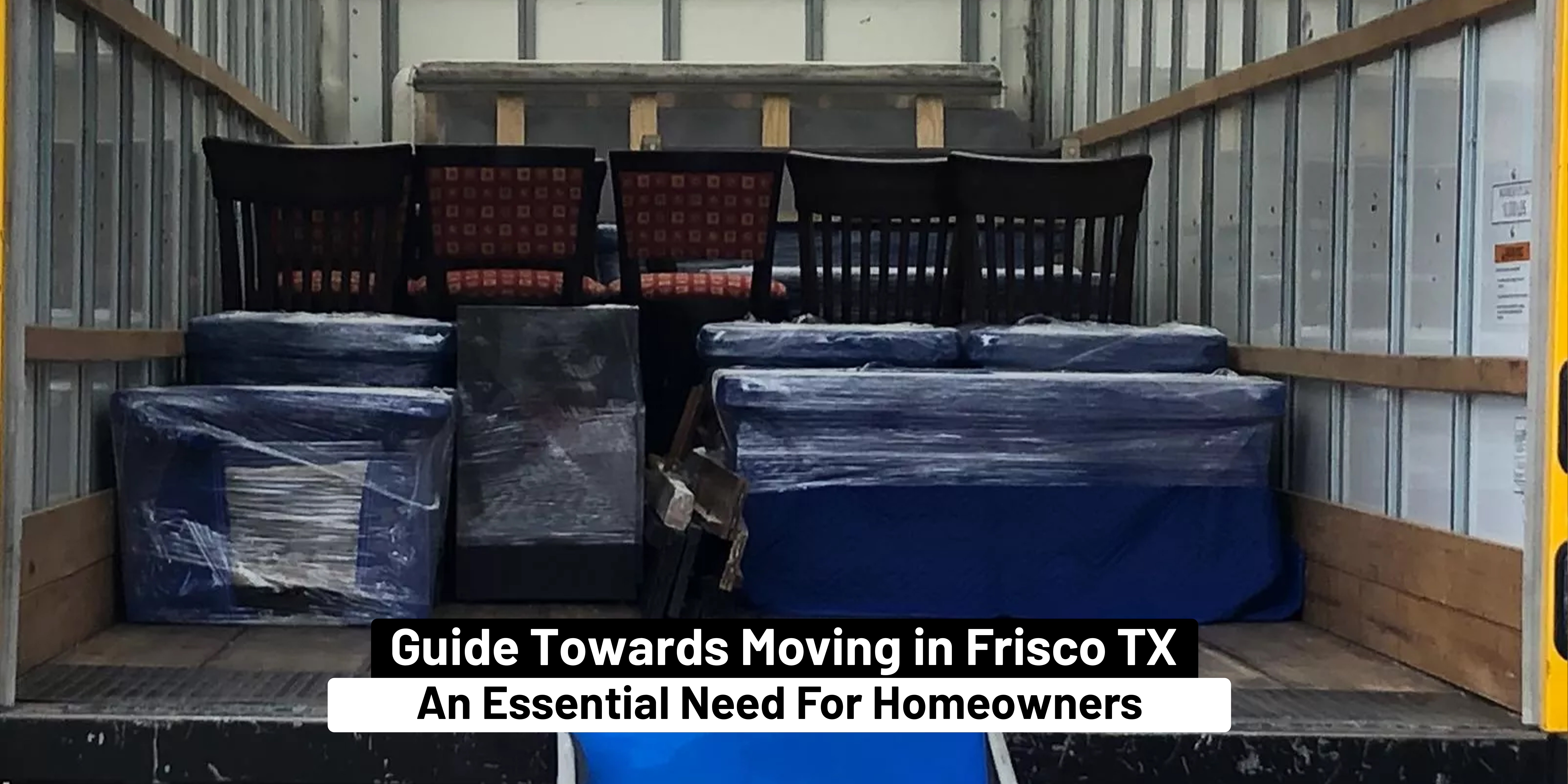 Guide Towards Moving in Frisco TX: An Essential Need For Homeowners